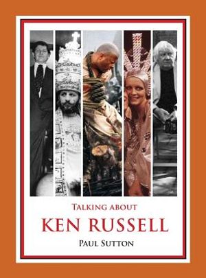 Talking about Ken Russell (Expanded Edition) image number 0