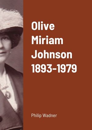 Olive Miriam Johnson 1893 - 1979 image number 0