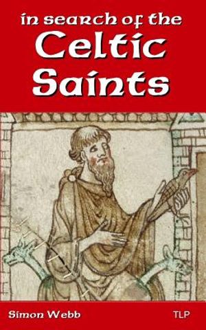 In Search of the Celtic Saints image number 0