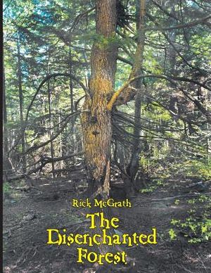 The Disenchanted Forest image number 0