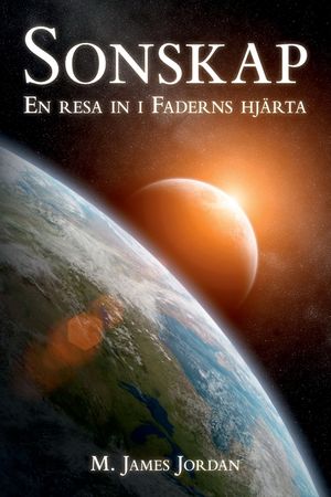 Sonskap: En resa in i Faderns hj&auml;rta image number 0
