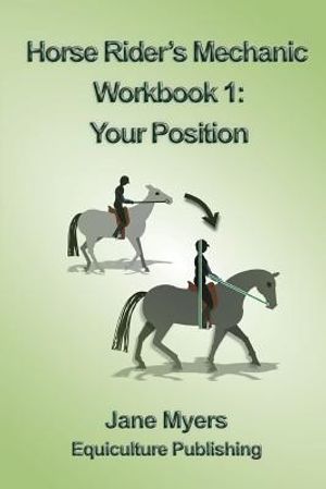 Horse Rider's Mechanic Workbook 1: Your Position image number 0