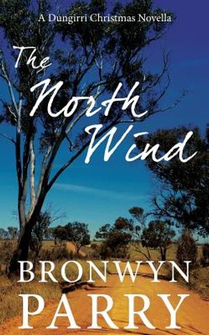 The North Wind: A Dungirri Christmas Novella image number 0