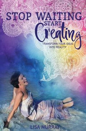Stop Waiting Start Creating image number 0