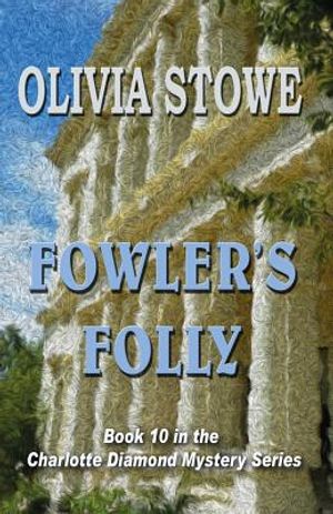 Fowler's Folly image number 0