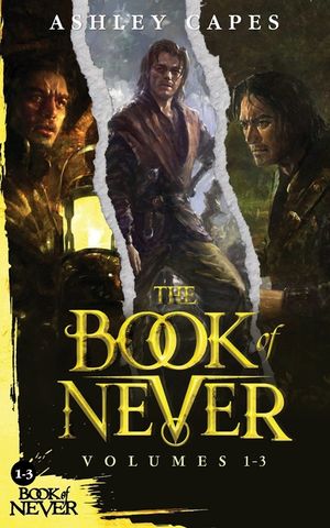 The Book of Never: Volumes 1-3 image number 0