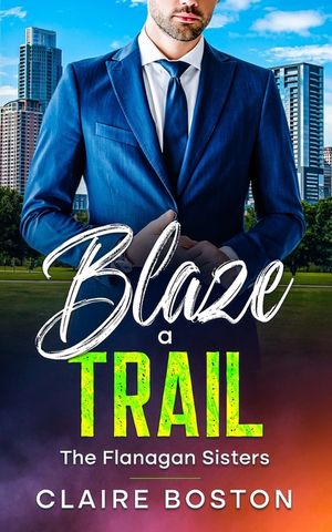 Blaze a Trail image number 0
