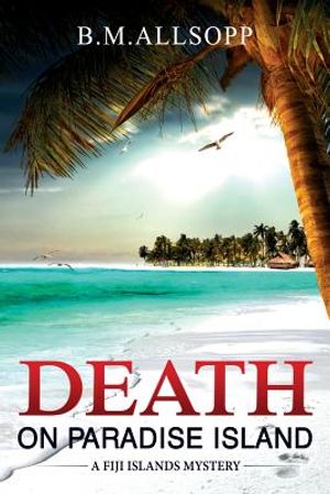 Death on Paradise Island: Fiji Islands Mysteries 1 image number 0