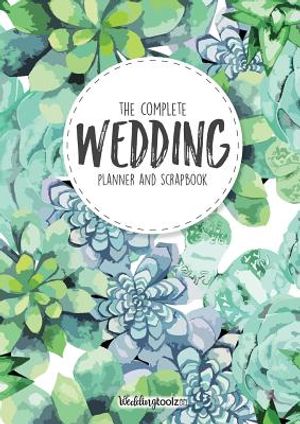 Wedding Planner Book - The Complete Wedding Guide: Green Succulent Cover image number 0