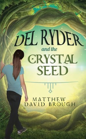 Del Ryder and the Crystal Seed image number 0
