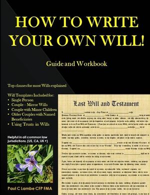 HOW TO WRITE YOUR OWN WILL! Guide and Workbook image number 0