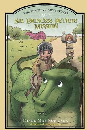 Sir Princess Petra's Mission: The Pen Pieyu Adventures image number 0