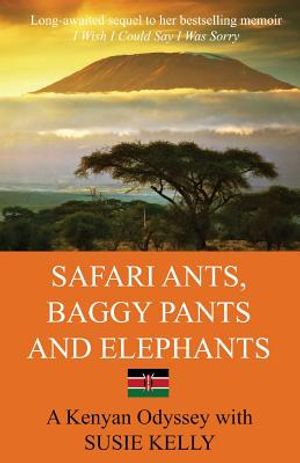 Safari Ants, Baggy Pants And Elephants: A Kenyan Odyssey image number 0