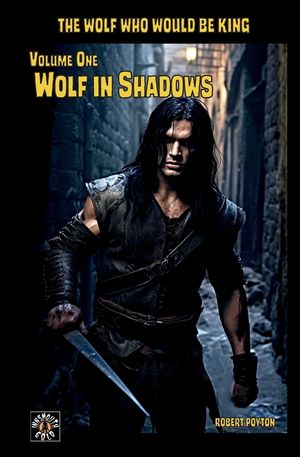 Wolf in Shadows: The Wolf Who Would be King Vol 1 image number 0