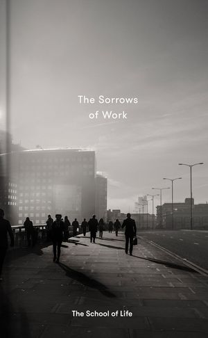 The Sorrows of Work image number 0