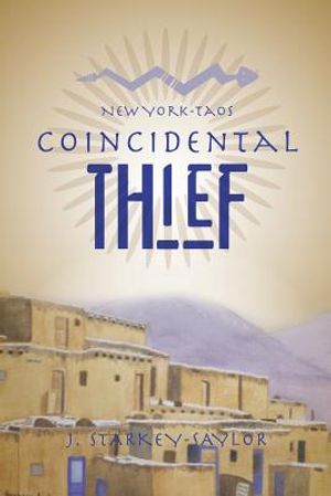 New York-Taos: Coincidental Thief image number 0