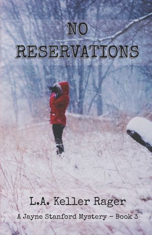 No Reservations: A Jayne Stanford Mystery - Book 3 image number 0