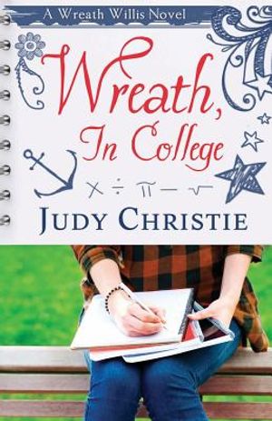 Wreath, In College: A Wreath Willis Novel image number 0