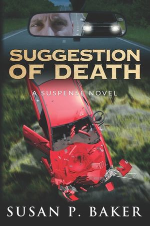 Suggestion of Death: A Suspense Novel image number 0