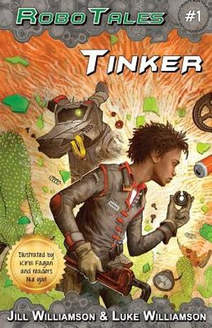 Tinker (RoboTales, book 1) image number 0