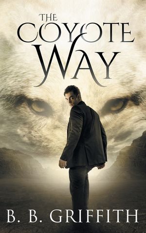 The Coyote Way (Vanished, #3) image number 0
