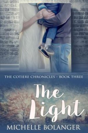 The Light: The Cotiere Chronicles #3 image number 0