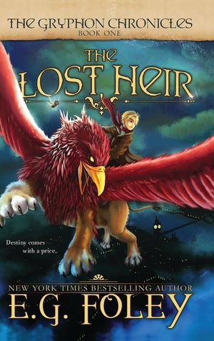 The Lost Heir (The Gryphon Chronicles, Book 1) image number 0