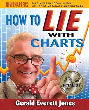 How to Lie with Charts: Fourth Edition image number 0