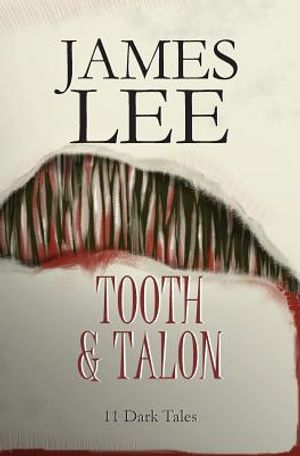 Tooth and Talon: Stories image number 0