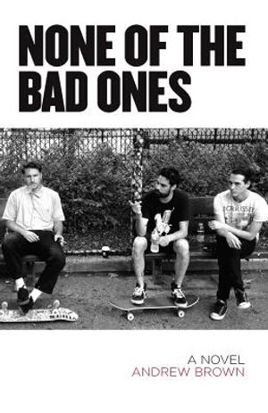 None of the Bad Ones image number 0