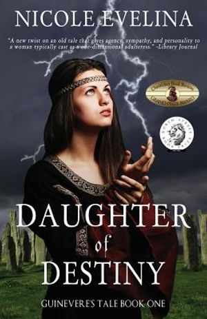 Daughter of Destiny: Guinevere's Tale Book 1 image number 0