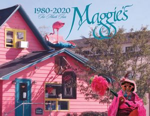 Maggie's - 1980-2020 - Too Much Fun image number 0