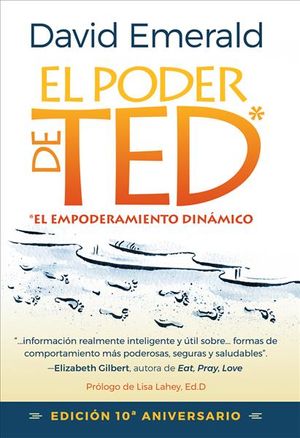 El Poder de Ted* (*el Empoderamiento Din&aacute;mico): Editi&oacute;n 10 Aniversario image number 0