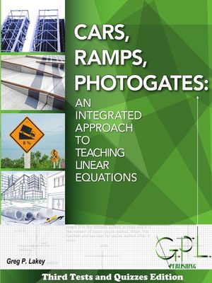 Cars, Ramps, Photogates: An Integrated Approach To Learning Linear Equations (Tests and Quizzes Edition) image number 0