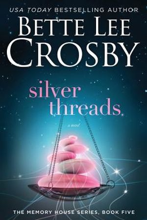 Silver Threads: Memory House Collection image number 0