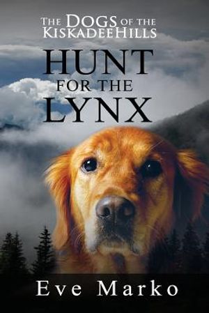 The Dogs of the Kiskadee Hills: Hunt for the Lynx image number 0