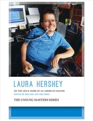 Laura Hershey: On the Life and Work of an American Master image number 0
