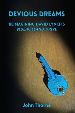 Devious Dreams: Reimagining David Lynch's Mulholland Drive image number 0