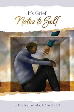 It's Grief: Notes To Self image number 0
