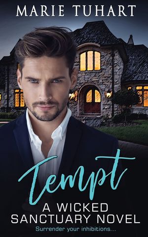 Tempt: A Wicked Sanctuary Novel image number 0