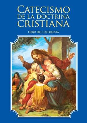 Catecismo de la doctrina cristiana. Libro del catequista image number 0