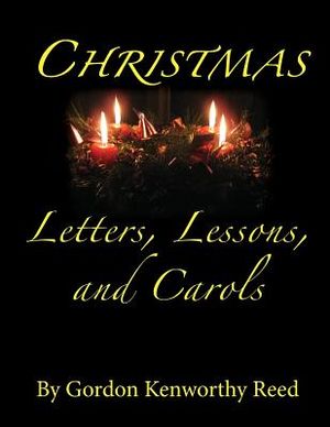 Christmas Letters, Lessons, and Carols image number 0