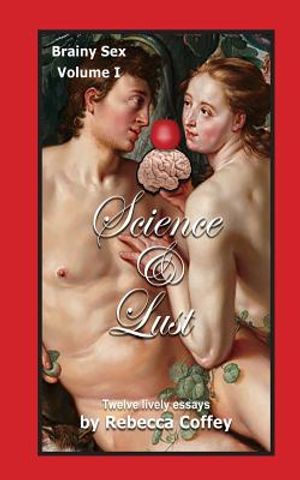 Science and Lust image number 0