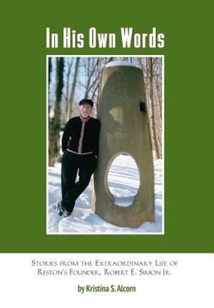 In His Own Words: Stories From the Extraordinary Life of Robert E. Simon Jr. image number 0
