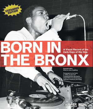 Born in the Bronx: A Visual Record of the Early Days of Hip Hop image number 0