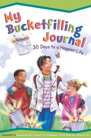 My Bucketfilling Journal: 30 Days to a Happier Life image number 0
