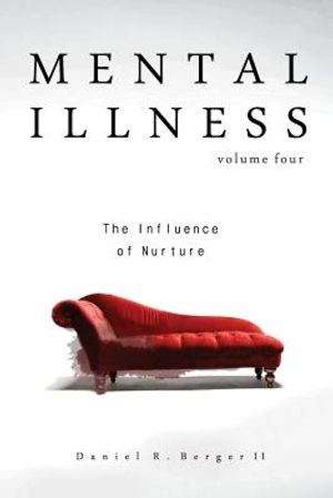 Mental Illness: The Influence of Nurture image number 0