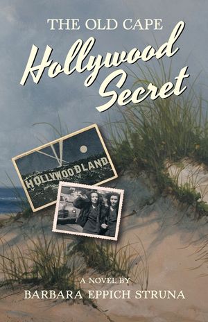 The Old Cape Hollywood Secret image number 0