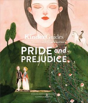 Jane Austen's Pride and Prejudice: A Kinderguides Illustrated Learning Guide image number 0