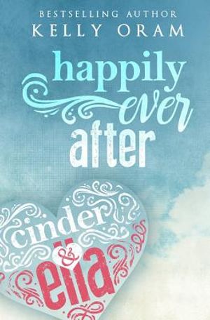 Happily Ever After (Cinder & Ella #2) image number 0